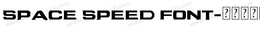 Space Speed Font字体转换